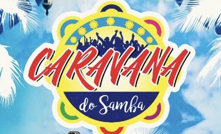 Caravana do Samba 2025 promete levar alegria, cultura e solidariedade ao Circuito Dodô