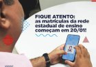 Matrícula na rede estadual começa dia 20 de janeiro
