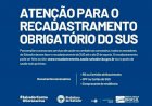 Prefeitura de Salvador alerta sobre recadastramento obrigatório do SUS.