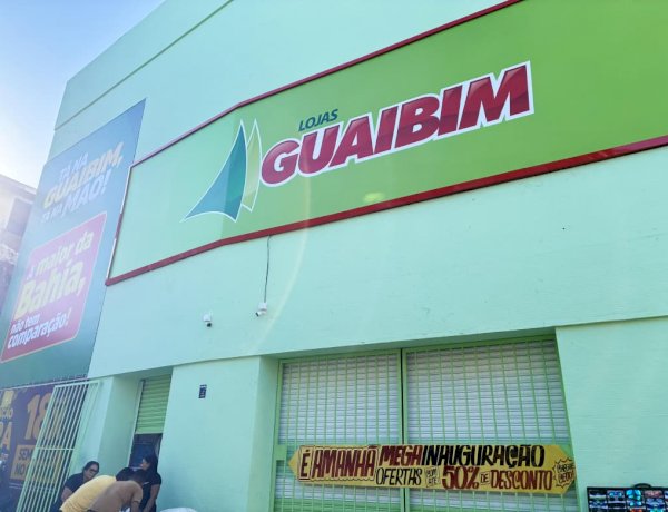 Inauguração das lojas Guaibim em Pau da Lima acontece no dia 24/10!
