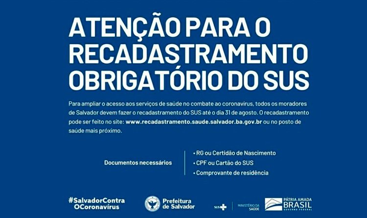 Prefeitura de Salvador alerta sobre recadastramento obrigatório do SUS.